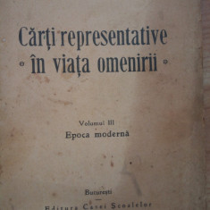 Nicolae Iorga - Carti Representative In Viata Omenirii Vol. III Epoca moderna