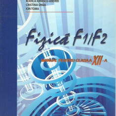 AS - Rodica Ionescu-Andrei - FIZICA F1/F2 MANUAL PENTRU CLASA A XII-A