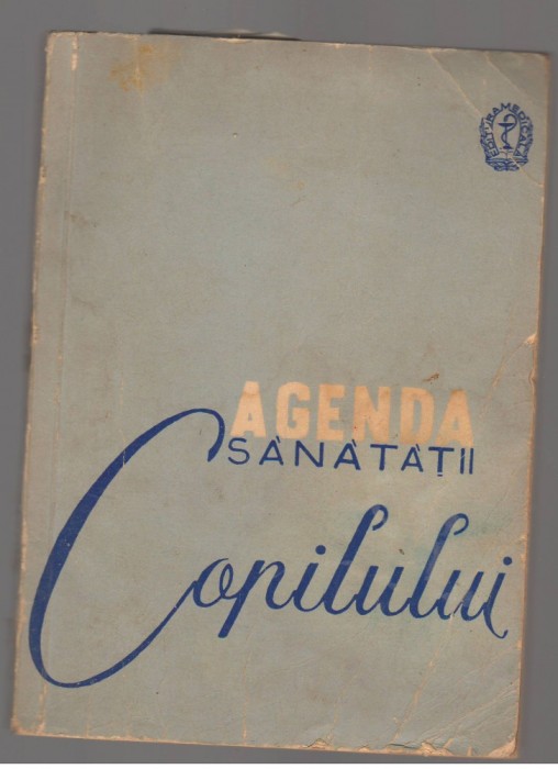(C7459) AGENDA SANATATII COPILULUI DE dr. VIORICA VASILIU