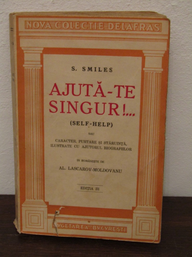 Imagini pentru AJUTA-TE SINGUR! – SAMUEL SMILES