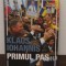KLAUS IOHANNIS-PRIMUL PAS