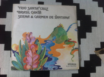 trio santa cruz brasil canta serna carmen de santana disc vinyl muzica latin VG+ foto