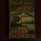 Cezar Petrescu Plecat fara adresa 1900, ed. princeps,1932