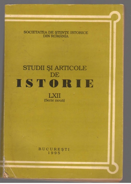 (C7441) STUDII SI ARTICOLE DE ISTORIE LXII (SERIE NOUA), 1995