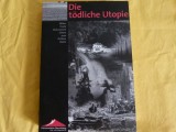 Utopia care ucide - germana