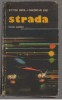 Strada Victor Beda si Gheorghe Ene - Carte Educativa Albatros 1984, Ilustratii N. Nobilescu, 214 pagini