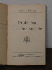 PROBLEMA CLASELOR SOCIALE de PETRE I. GHIATA foto