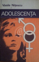 Adolescenta. Sexualitate intre normal si patologic (Ed. Stiintifica si Enciclopedica) foto