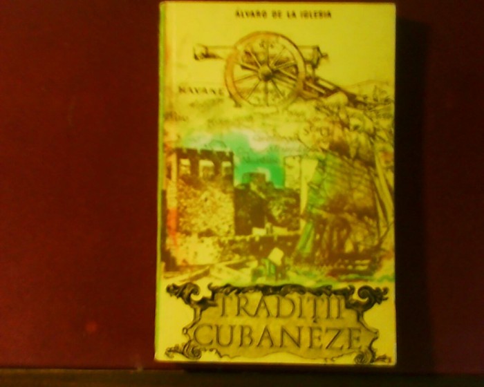 Alvaro de la Iglesia Traditii cubaneze