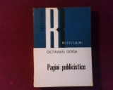 Octavian Goga Pagini publicistice, Alta editura