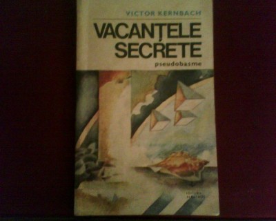 Victor Kernbach Vacantele secrete.Pseudobasme foto