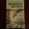 Victor Kernbach Vacantele secrete.Pseudobasme