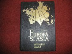 Europa si Asia: geografie fizica - Petre Cotet foto