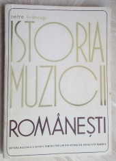 PETRE BRANCUSI - ISTORIA MUZICII ROMANESTI (COMPENDIU, 1969) foto