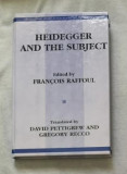 HEIDEGGER AND THE SUBJECT / Francois Raffoul