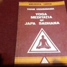 SWAMI KRISHNANANDA - YOGA MEDITATIA SI JAPA SADHANA