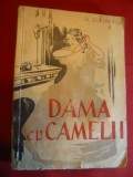 Al.Dumas -Fiul - Dama cu Camelii - Ed. Danubiu 1946 , 300 pag