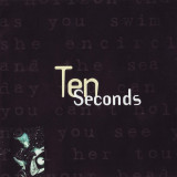 TEN SECONDS (Feat. ROBERT FRIPP) - TEN SECONDS, 1996