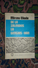 De la Zalmoxis la Genghis- Han an 1980/254pag- Eliade foto