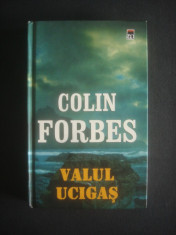 COLIN FORBES - VALUL UCIGAS foto