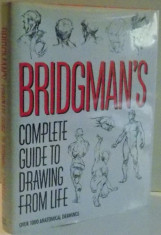 BRIDGMAN &amp;#039; S COMPLETE GUIDE TO DRAWING FROM LIFE by GEORGE B. BRIDGMAN foto