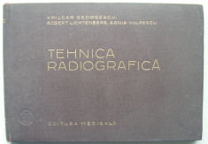 A. Georgescu, R. Lihtenberg, S. Vulpescu - Tehnica Radiografica foto