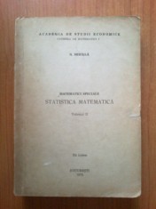 d3 Matematici Speciale. Statistica Matematica Volumul II- N. Mihaila