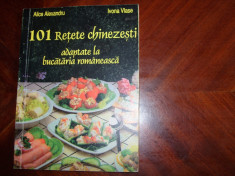 101 RETETE CHINEZESTI ADAPTATE LA BUCATARIA ROMANEASCA (rara, ilustrata)* foto