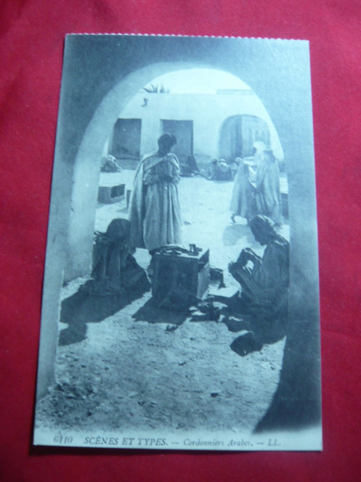 Ilustrata - Mestesugari Arabi -colonie franceza inc.sec.XX