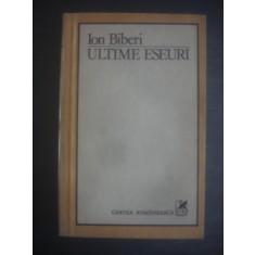ION BIBERI - ULTIME ESEURI