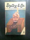 Rudyard Kipling - Stalky &amp; Co. (Editura Univers, 1977; traducere N. Steinhardt)