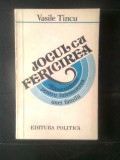 Cumpara ieftin Vasile Tincu - Jocul cu fericirea - Raspunderea pentru intemeierea unei familii