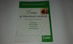SOFIA DOBRA - LIMBA SI LITERATURA ROMANA ~MANUAL PENTRU CLASA A XI-a, Ed.Corint foto