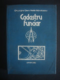 GHEORGHE OLARU, V. MĂNDICESCU - CADASTRU FUNCIAR (1978, editie cartonata)