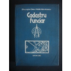 GHEORGHE OLARU, V. MĂNDICESCU - CADASTRU FUNCIAR (1978, editie cartonata)