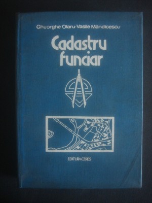 GHEORGHE OLARU, V. MĂNDICESCU - CADASTRU FUNCIAR (1978, editie cartonata) foto