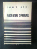 Ion Biberi - Orizonturi spirituale - dialoguri (Editura Tineretului, 1968)