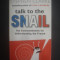 STEPHEN CLARKE - TALK TO THE SNAIL, 10 Commandments for Understanding the French