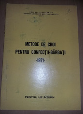 Metode de croi pentru confectii barbati-1971 foto