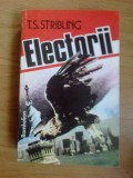 D4 Electorii - T. S. Stribling