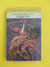 INTOARCEREA LUI TARZAN - EDGAR RICE BURROUGHS = format mic foto