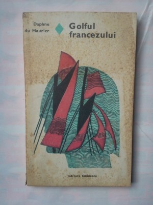 (C343) DAPHNE DU MAURIER - GOLFUL FRANCEZULUI foto