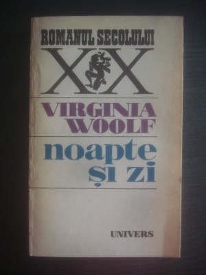 VIRGINIA WOOLF - NOAPTE SI ZI foto