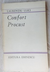 LAURENTIU ULICI: CONFORT PROCUST,1983:Nichita Stanescu/Ion Alexandru/A.Paunescu+
