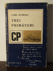 TREI PRIMAVERI-CAMIL PETRESCU foto