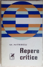 M. NITESCU - REPERE CRITICE (1974) foto