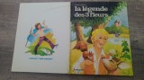 La legende des 3 fleurs - Andre Lefevre/ ilustratii Marie-Mad. Bourdin