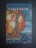 F. DONALD LOGAN - VIKINGII IN ISTORIE