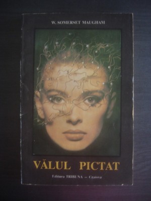 W. SOMERSET MAUGHAM - VALUL PICTAT foto