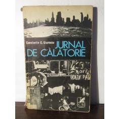 JURNAL DE CALATORIE -CONSTANTIN C.GIURESCU